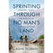 Sprinting Through No Man's Land: Endurance, Tragedy, and Rebirth in the 1919 Tour de France