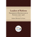 Leaders of Reform: Progressive Republicans in Kansas, 1900-1916