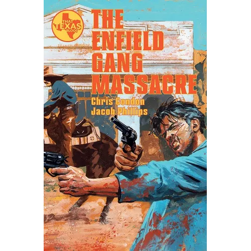 The Enfield Gang Massacre