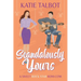Scandalously Yours