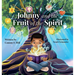 Johnny and the Fruit of the Spirit