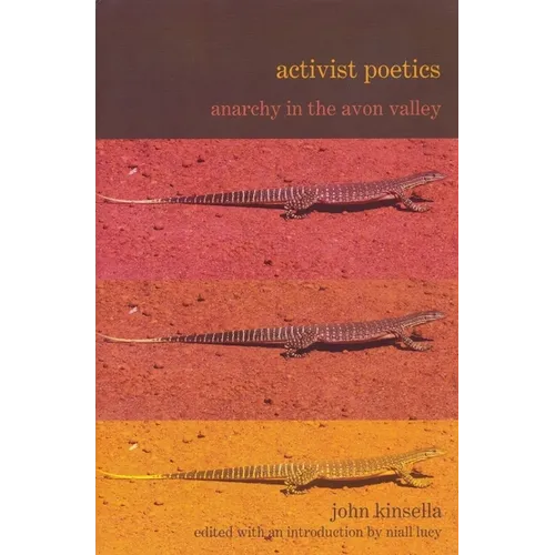 Activist Poetics: Anarchy in the Avon Valley