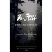 Be Still A Book of Poems to Still the Soul