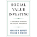 Social Value Investing: A Management Framework for Effective Partnerships