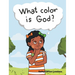 What Color Is God?