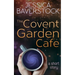 The Covent Garden Cafe: A Short Story