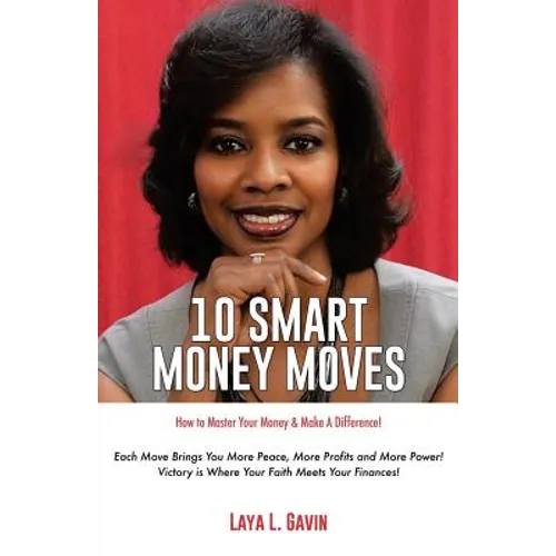 10 Smart Money Moves