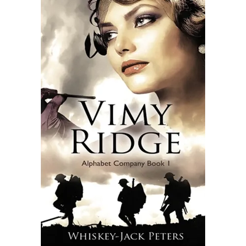 Vimy Ridge: Alphabet Company Book 1