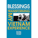 Blessings: Transforming My Vietnam Experience