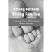 Strong Fathers Strong Families: Helping Your Child Deal With Death: Encouraging Fathers
