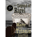 The Legend of Rigel: Hero of the Titanic 2nd Edition