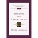 Jeremiah and Lamentations: An Introduction and Commentary