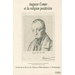 Auguste Comte Et La Religion Positiviste