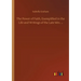 The Power of Faith, Exemplified in the Life and Writings of the Late Mrs. ...