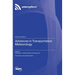 Advances in Transportation Meteorology