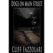 Dogs On Main Street