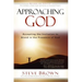 Approaching God
