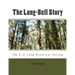 The Long-Bell Story