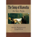 The Song of Hiawatha: An Epic Poem