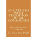 101 Catalysis with Transition Metal Compounds: Understand catalytic cycles by four elemental steps
