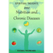 Spiritual Insights into Nutrition and Chronic Diseases