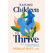 Raising Children to Thrive: Affect Hunger and Responsive, Sensitive Parenting