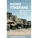 Homo Itinerans: Towards a Global Ethnography of Afghanistan