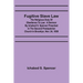 Fugitive Slave Law: The Religious Duty of Obedience to Law: A Sermon by Ichabod S. Spencer Preached In The Second Presbyterian Church In B