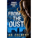From the Dust: A Dystopian Novel