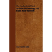 The Industrial And Artistic Technology Of Paint And Varnish