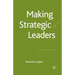 Making Strategic Leaders