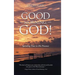 Good Morning, God!: Spending Time in His Presence