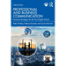Professional and Business Communication: Personal Strategies for the Post-Digital World
