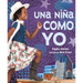 Una Niña Como Yo (a Girl Like Me)