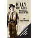 Billy the Kid's Writings, Words, and Wit