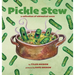 Pickle Stew: A Collection of Whimsical Verse