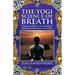 The Yogi Science of Breath