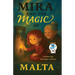 Mira and the Magic of Malta
