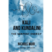 Kali and Kundalini - The Serpent Energy