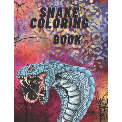 Snake Coloring Book: The snake coloring book is very beautiful that everyone can buy and color