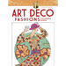 Creative Haven Art Deco Fashions Coloring Book