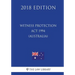 Witness Protection Act 1994 (Australia) (2018 Edition)