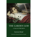 The Garden God: A Tale of Two Boys