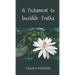 A Testament to Invisible Truths