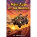 Mein Auto, der Drachen