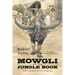Mowgli of the Jungle Book: The Complete Stories