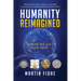 Humanity Reimagined: Where We Go From Here
