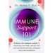 Immune Support 101: Enhance The Immune System By Cleansing Your Body, Specific Diet And Intermittent Fasting, Adequate Sleep And Meditatio