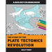 The Story of the Plate Tectonics Revolution: A Geology Coloring Book