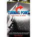 Turning Point - The Fall and Rise